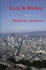 Red Jordan Arobateau Lucy & Mickey (Paperback) (UK IMPORT)