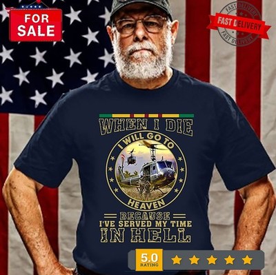 when i die i will go to heaven because i�ve served my time in hell Vietnam ve...