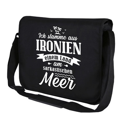 I am from Ironia a country by the sarcastic sea fun messenger bag