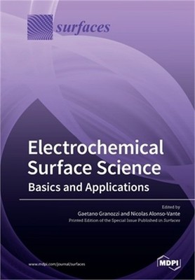 Electrochemical Surface Science: Basics and Applications (Paperback or Softback)