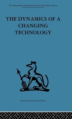 The Dynamics of a Changing Technology | A case study in textile manufacturing