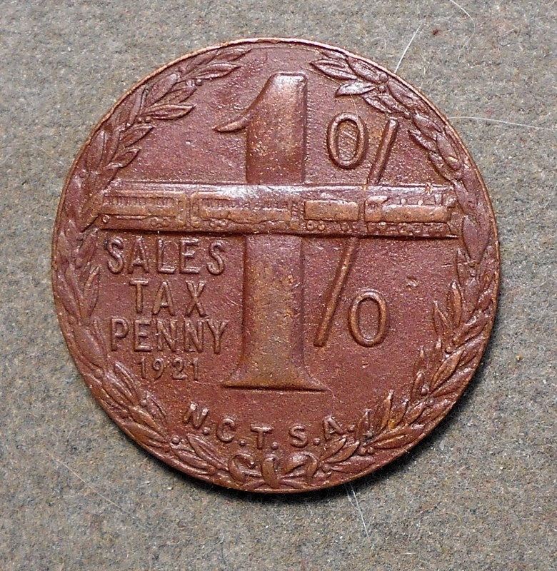 E070 Tax Token: N.C.T.S.A., Sales Tax Penny 1921, 1% (Train)   Simplicity Tax,