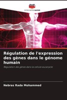 Nebras Rada Mohammed | RéGulation De L'expression Des GèNes Dans Le GéNome...
