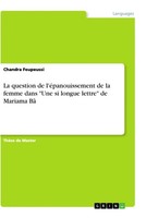 "La Question De L'éPanouissement De La Femme Dans \"Une Si Longue Lettre\" De Mar"