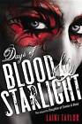 Days of Blood & Starlight by Laini Taylor (Hardback)