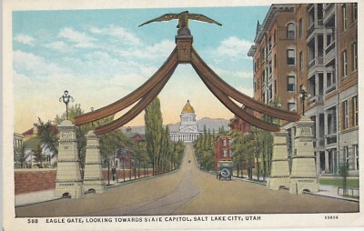 BP17. Vintage US Postkarte. Eagle Gate. Blick auf State Capitol. Salt Lake City