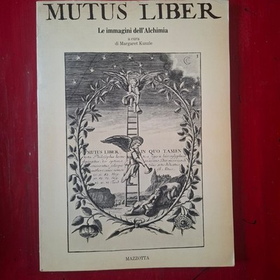 Mutus Liber - Bilder der Alchemie - Margaret Kunzle (Hg.)