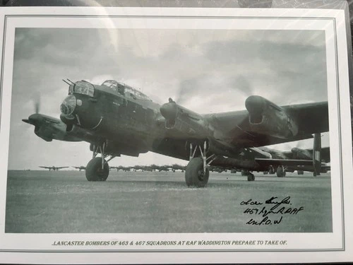 Photograph of a Lancaster bomber. 463 & 467 squadrons RAAF signed by WW2 Veteran