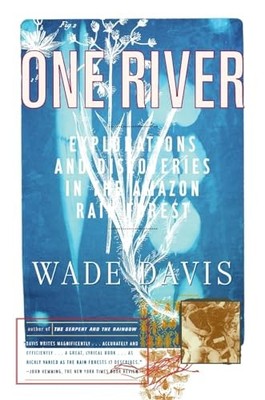 One River: Explorations and Discoveries in th..., Davis