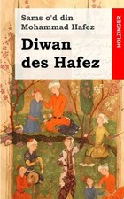 Diwan des Hafez - o'd din Mohammad Hafez, Sams