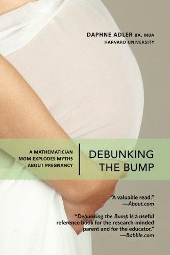 Debunking the Bump: A Mathematician Mom Explodes Myths About Pregnancy