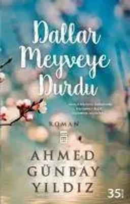 Ahmed Günbay Yildiz | Dallar Meyveye Durdu | Taschenbuch | Türkisch (2025)