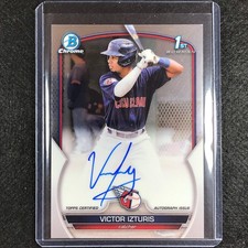 2023 Bowman Chrome MLB VICTOR IZTURIS 1st Bowman Prospect Auto Base #VI