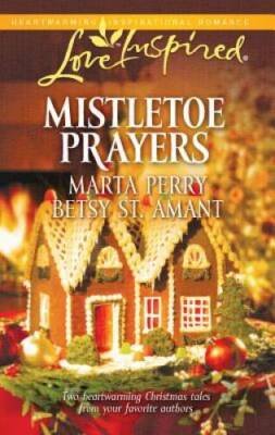 Mistletoe Prayers: The Bodine Family ChristmasThe Gingerbread Season (Lo - GOOD