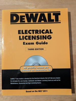 DeWALT Ser.: DEWALT Electrical Licensing Exam Guide 2011