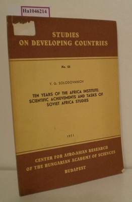 Ten Years of the Africa Institute: Scientific Achievements and Tasks of Soviet A