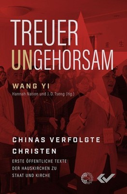 Treuer Ungehorsam Wang Yi