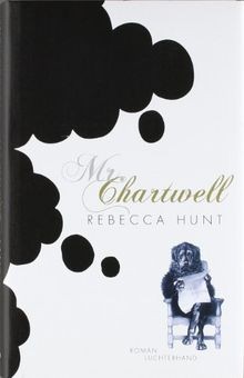 Mr. Chartwell: Roman von Hunt, Rebecca | Buch | Zustand gut