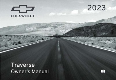 NEW PRINTED BOOK 2023 Chevy Traverse Owner's User Manual Guide 704B
