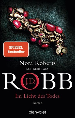 Im Licht des Todes Roman J. D. Robb Taschenbuch Eve Dallas 571 S. Deutsch 2022