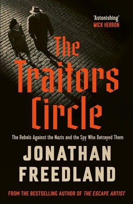 The Traitors Circle | Jonathan Freedland | englisch
