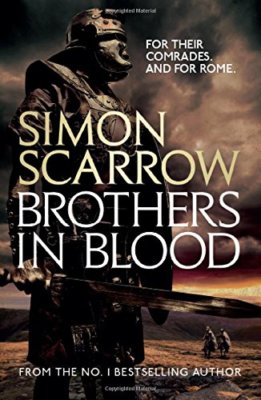 Brothers in Blood By Simon Scarrow. 9780755393961
