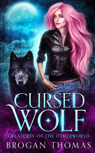 Cursed Wolf Brogan Thomas Taschenbuch Creatures of the Otherworld Englisch 2021-image