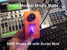 Modified MXR Phase 90 from Modest Mike's Mods