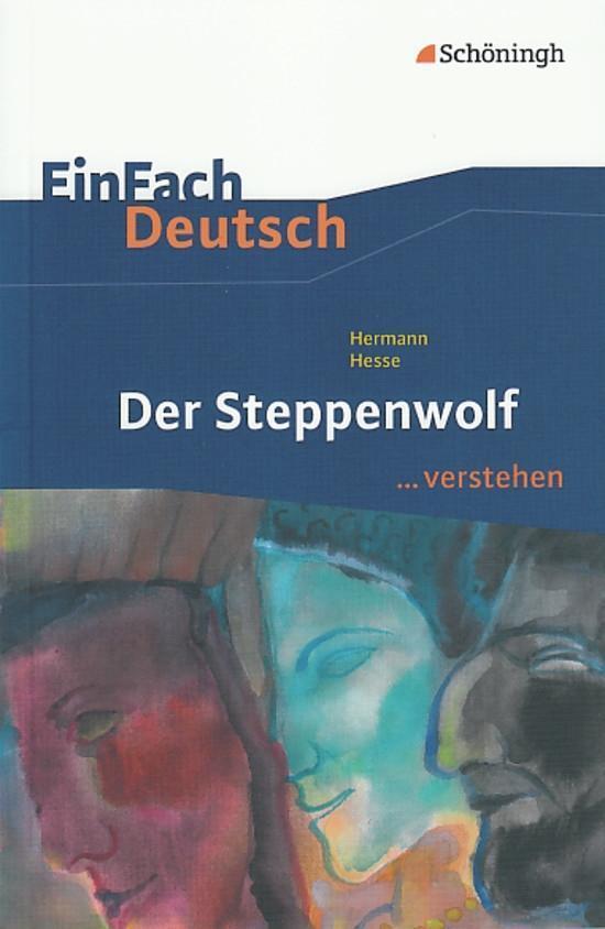 Thumbnail - Der Steppenwolf. Einfach Deutsch ...verstehen Hermann Hesse
