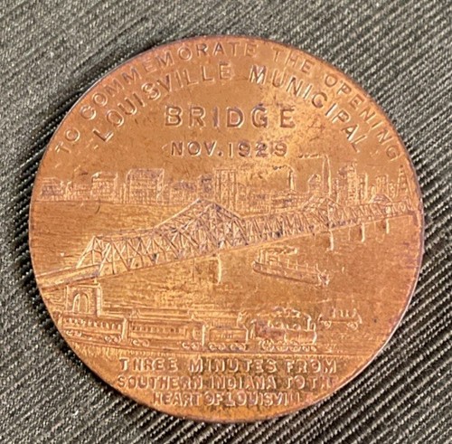 Rare 1929 To Commemorate Opening Louisville Kentucky Municipal Bridge Coin Token