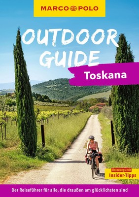 Maximilian Fleschhut | MARCO POLO OUTDOOR GUIDE Reiseführer Toskana | Buch