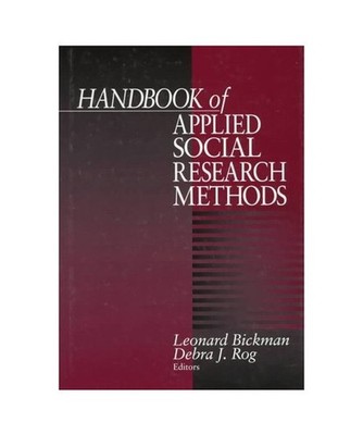Handbook of Applied Social Research Methods, Bickman