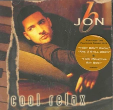 Jon b, Cool Relax NEW! CD Urban , 15 Tracks, They Don't Know, Are U Still Down