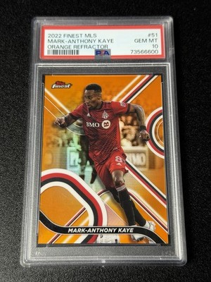 2022-23 Topps Finest MLS Mark-Anthony Kaye Orange Refractor #/25 Toronto PSA 10