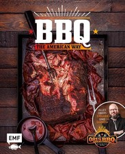 BBQ ? The American Way: Alles übers Grillen und Smoken: St. Louis-Style-BBQ-Ribs