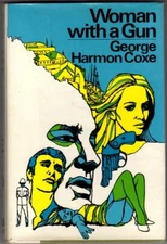 Woman with a Gun by George Harmon Coxe (First Edition)