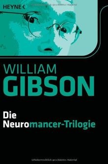 Die Neuromancer-Trilogie von Gibson, William | Buch | Zustand gut