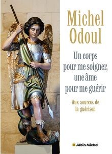 Un corps pour me soigner, une âme pour me guérir (éd... | Buch | Zustand wie neu