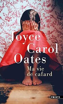 Ma vie de cafard von Oates, Joyce carol | Buch | Zustand sehr gut