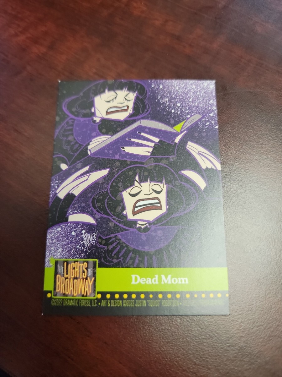 Dead Mom Lights Of Broadway Beetlejuice Musical Collectors Card With Protector Dead Mom Lights Of Broadway Beetlejuice Musical Collectors Card With Protector