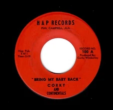 ROCKABILLY-CORKY/CONTINENTALS-BRING MY BABY BACK/ALL NIGHT LONG-HAP 100