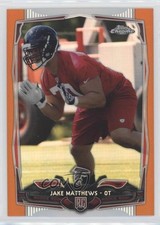 2014 Topps Chrome Retail Orange Refractor Jake Matthews #199 01wi