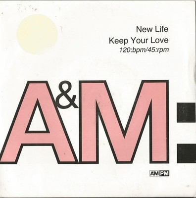 New Life - Keep Your Love (7'')