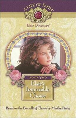 Elsie's Impossible Choice, Book 2 - Hardcover By Mission City Press - GOOD