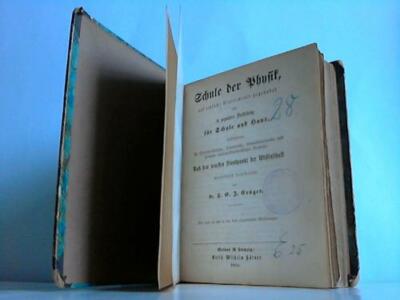 Crüger, F. E. J.: Schule der Physik auf einfache Experimente gegründet in ...