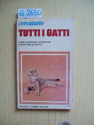 ALLE KATZEN: WIE MAN EINE KATZE KENNENLERNT, KAUFT ODER ADOPTIERT - SCHLOSSER VERLAG