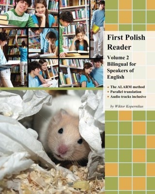 FIRST POLISH READER (VOLUME 2): BILINGUAL FOR SPEAKERS OF By Wiktor Kopernikus