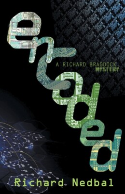 Encoded: A Richard Braddock Mystery