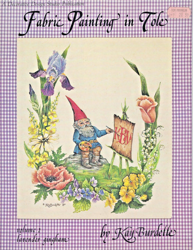 Vtg Book Fabric Painting in Tole Kay Burdette Art & Crafts Instructions 1983 USA
