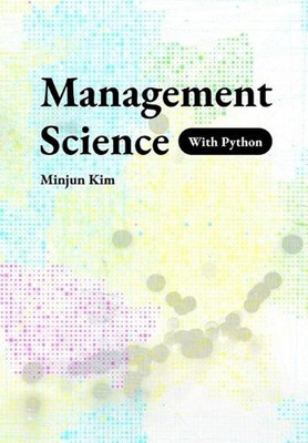 Management Science with Python by Minjun Kim Paperback Book